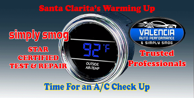 A/C System Special, Summer’s Coming | Valencia Auto Performance Simply Smog