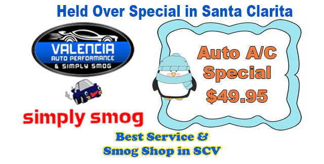Extremely Popular Auto A/C Special | Valencia Auto Performance