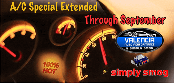 Auto A/C Special Extended | Valencia Auto Performance