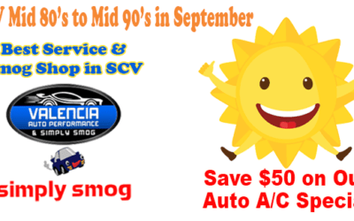 SCV Summer’s Over. Really? Not! | Valencia Auto Performance