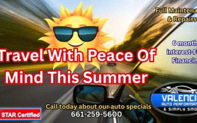 Travel With Peace Of Mind SCV – Valencia Auto Performance