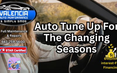 Tune-Up For The Changing Seasons SCV – Valencia Auto Performance